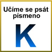 Grafomotorika - Ume se pst psmeno K