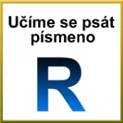 Grafomotorika - Ume se pst psmeno R